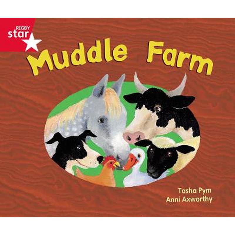 Rigby Star GuidedPhonic Opportunity Readers Red- Muddle Farm