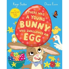 There Was a Young Bunny Who Swallowed an Egg