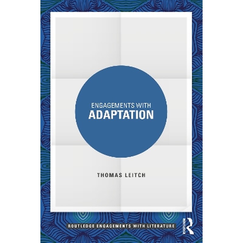 Engagements with Adaptation