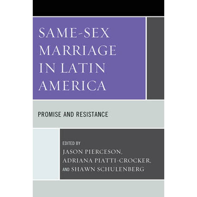 Same-Sex Marriage in Latin America
