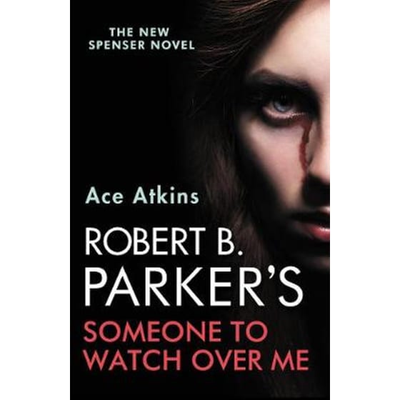 Robert B. Parker's Someone to Watch Over Me image 0