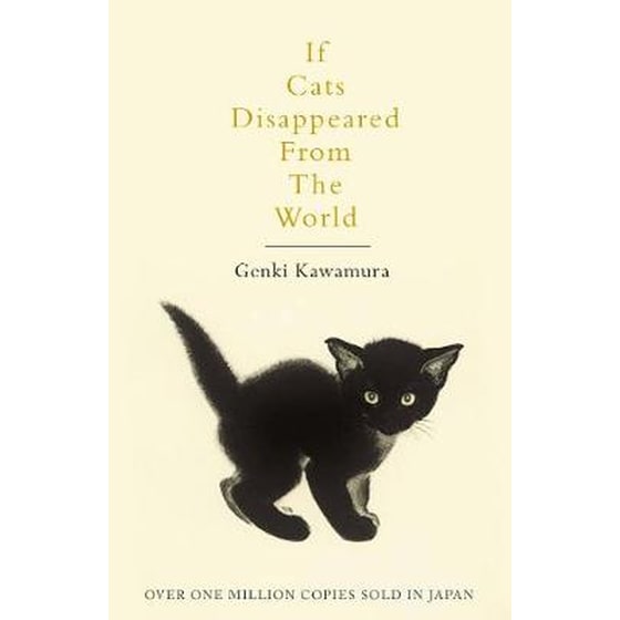 If Cats Disappeared From The World image 0