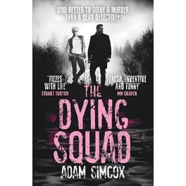 The Dying Squad