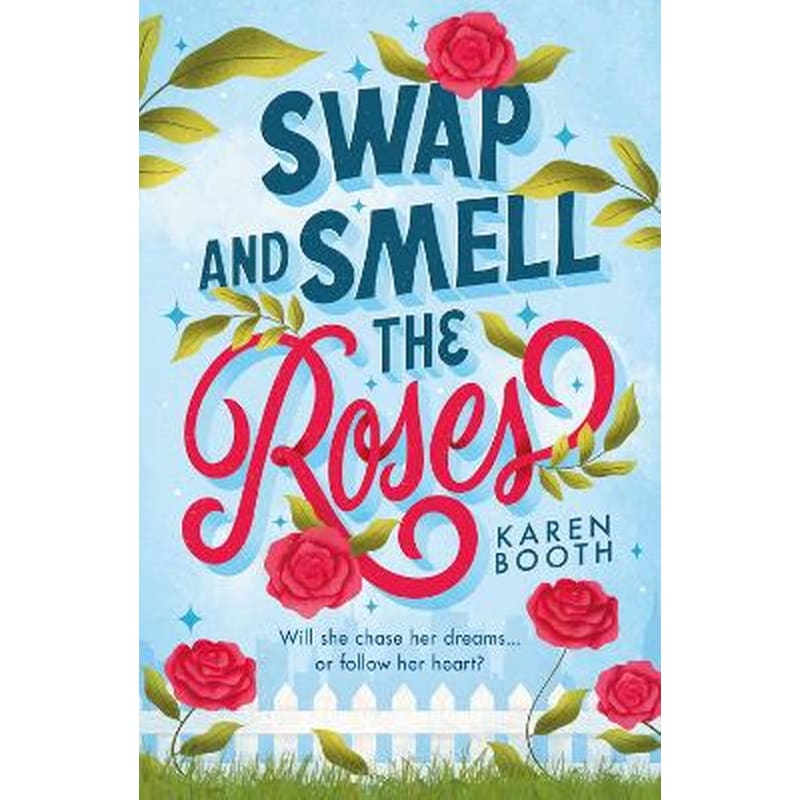Swap And Smell The Roses