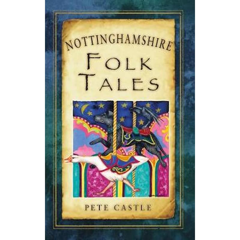 Nottinghamshire Folk Tales