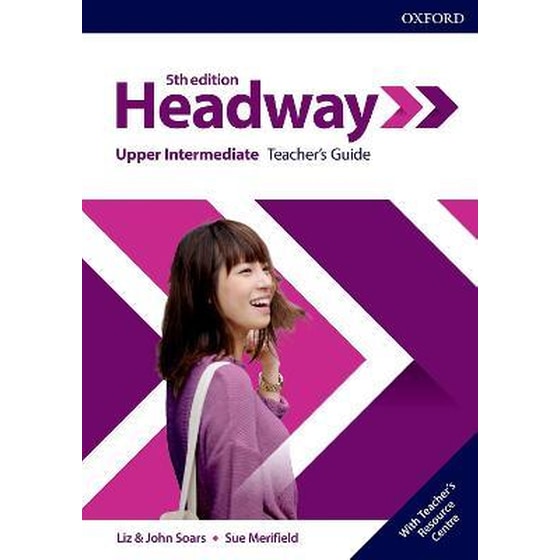 Headway: Upper-Intermediate: Teacher's Guide with Teacher's Resource Center image 0