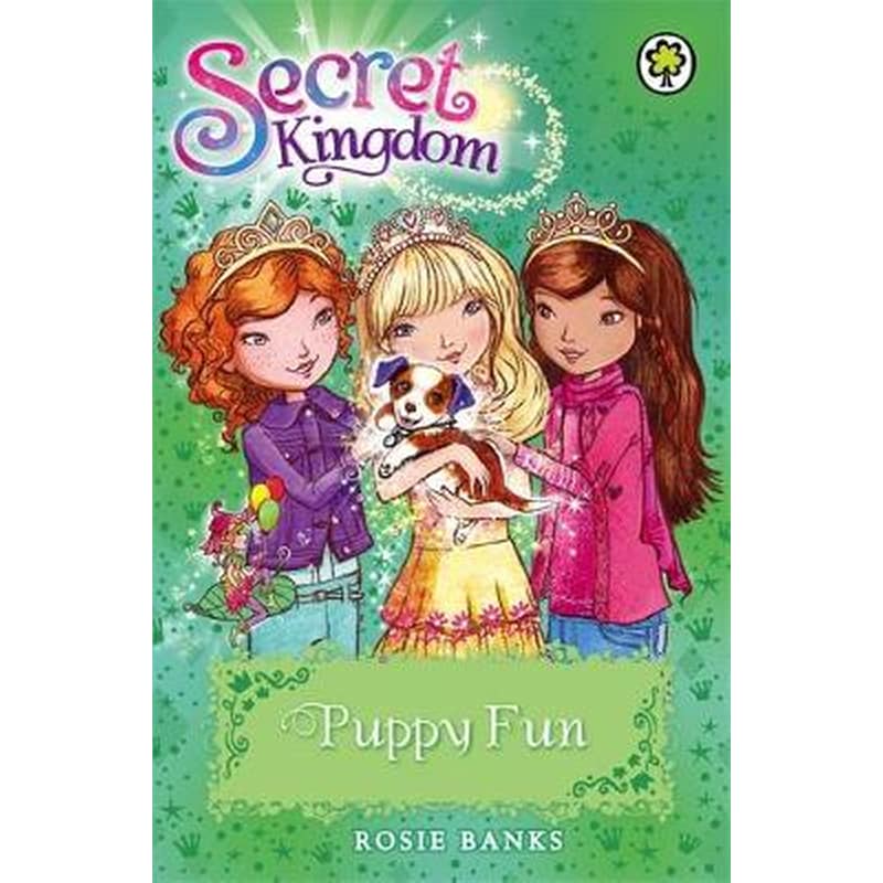 Secret Kingdom- Puppy Fun Book 19
