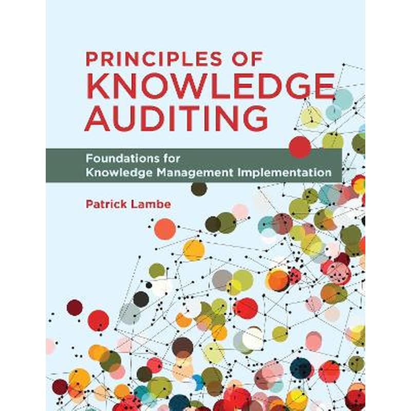 Principles of Knowledge Auditing