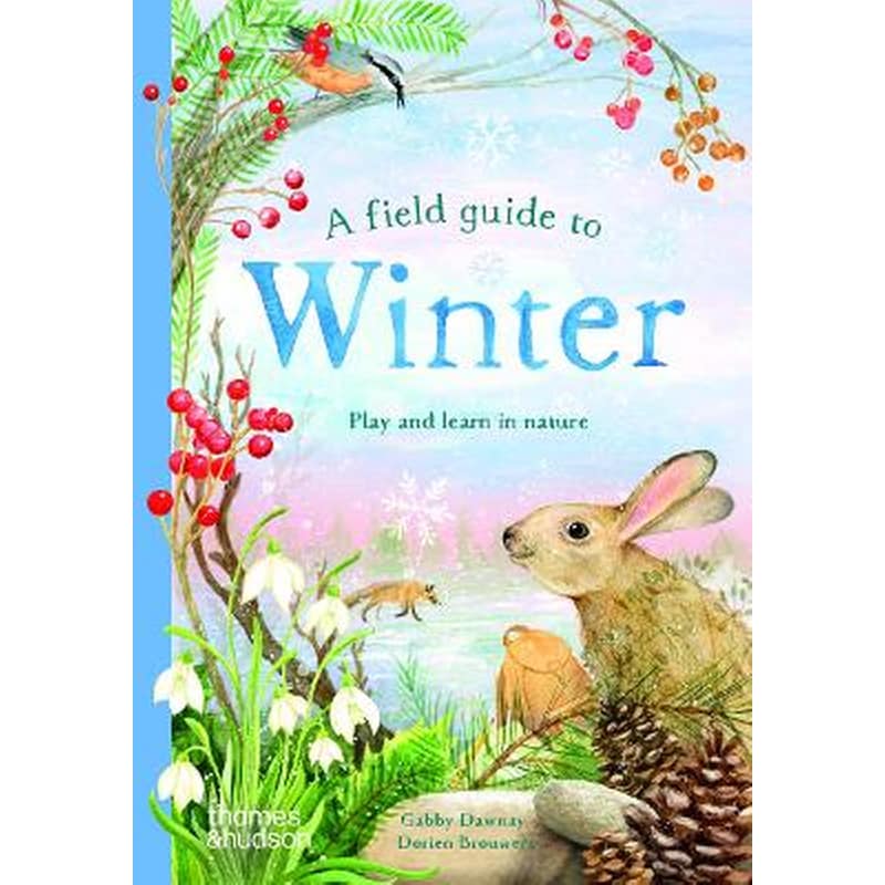 A Field Guide to Winter