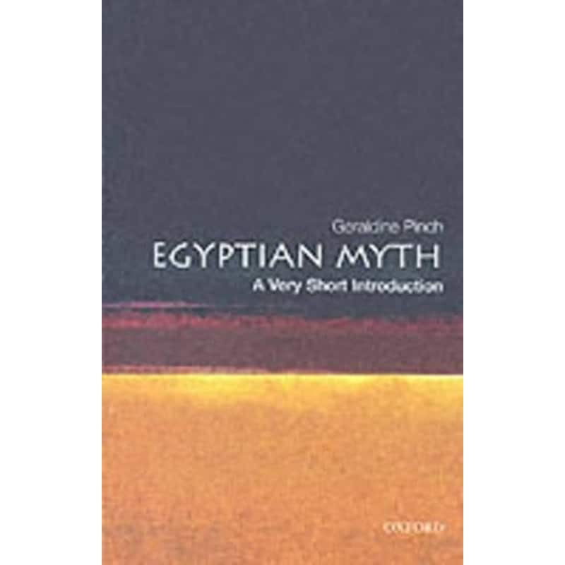 Egyptian Myth: A Very Short Introduction