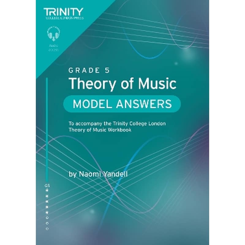 Trinity College London Theory of Music Model Answers Grade 5