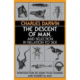The Descent of Man, and Selection in Relation to Sex