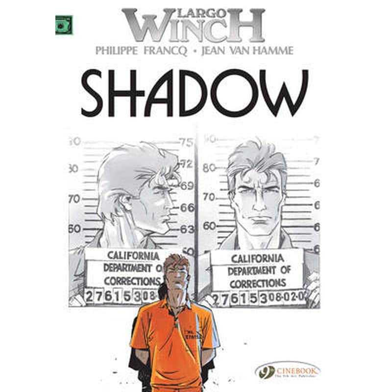 Largo Winch 8 - Shadow
