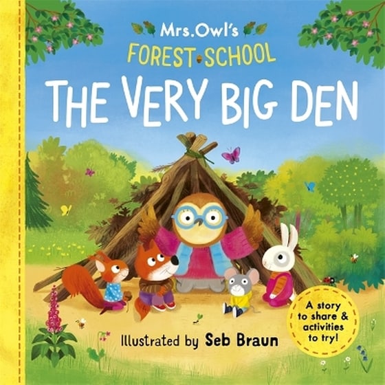 Mrs Owl’s Forest School - The Very Big Den image 0