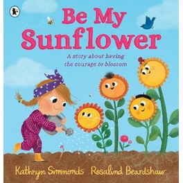 Be My Sunflower