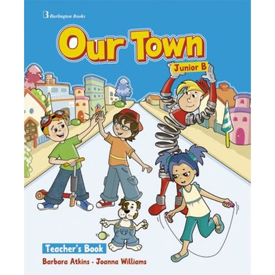 Our Town Junior B Teacher's Book image 0