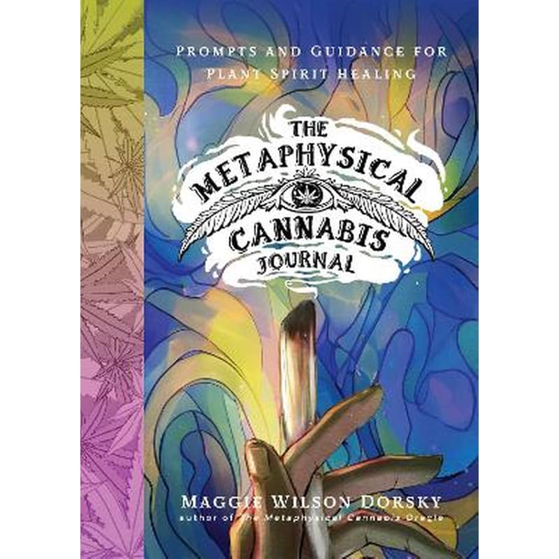 The Metaphysical Cannabis Journal