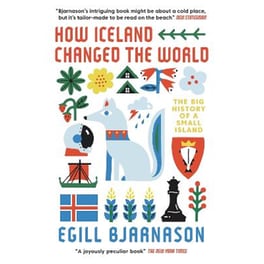 How Iceland Changed the World