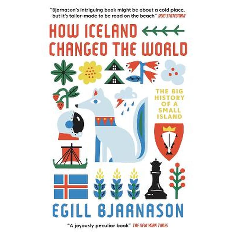 How Iceland Changed the World