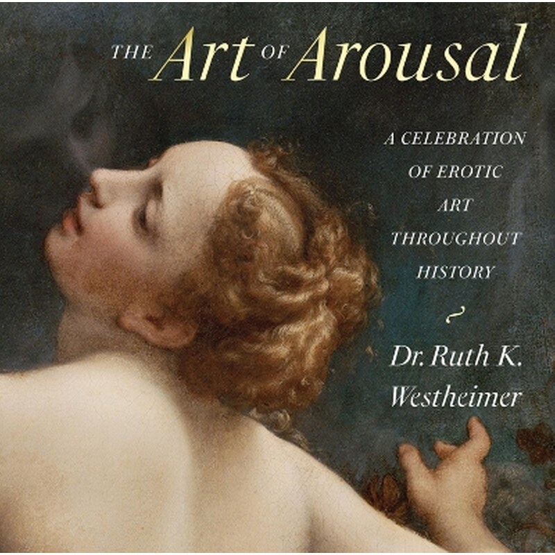 The Art of Arousal