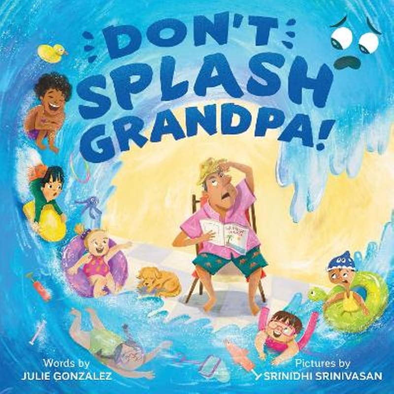 Dont Splash Grandpa!