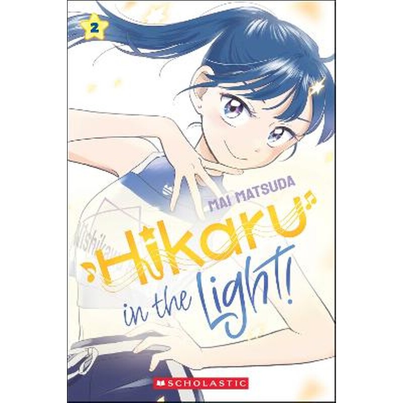Hikaru in the Light! (Volume 2)