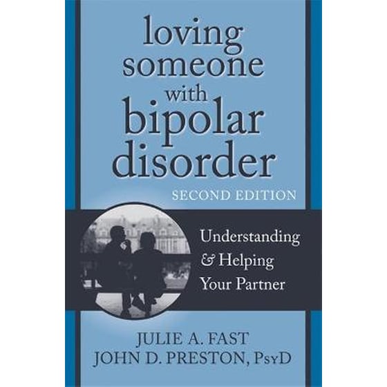 Loving Someone with Bipolar Disorder, Second Edition image 0