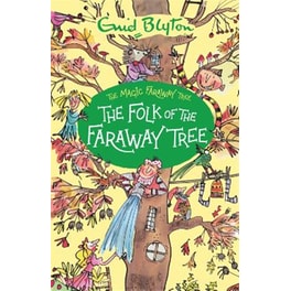 Magic Faraway Tree: The Folk of the Faraway Tree