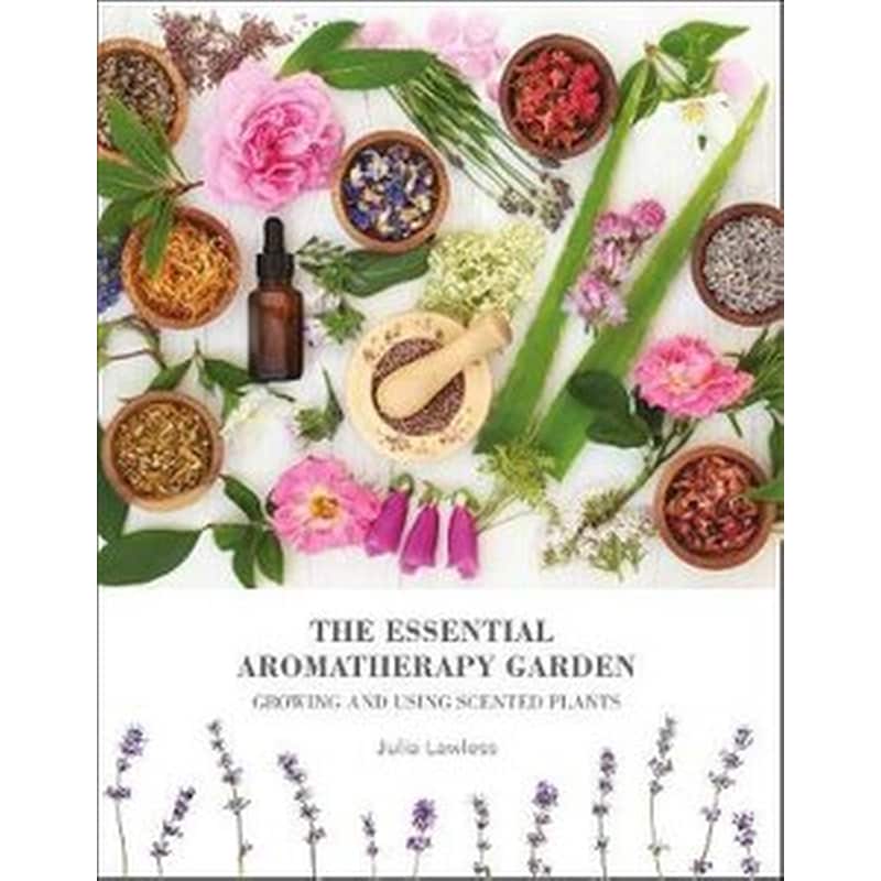 Essential Aromatherapy Garden