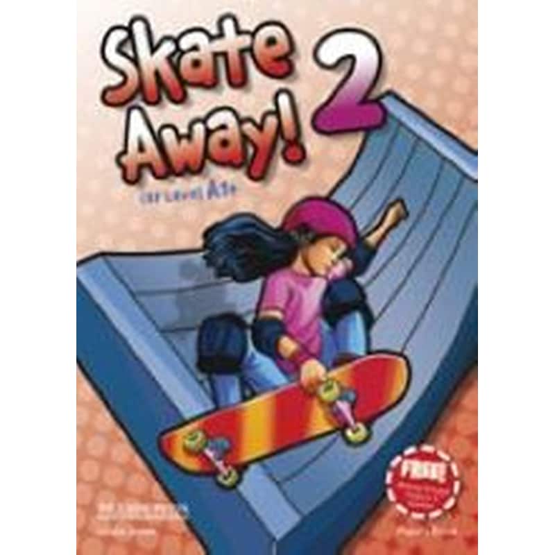 Skate Away 2 A1+ Students Book (+ Booklet)