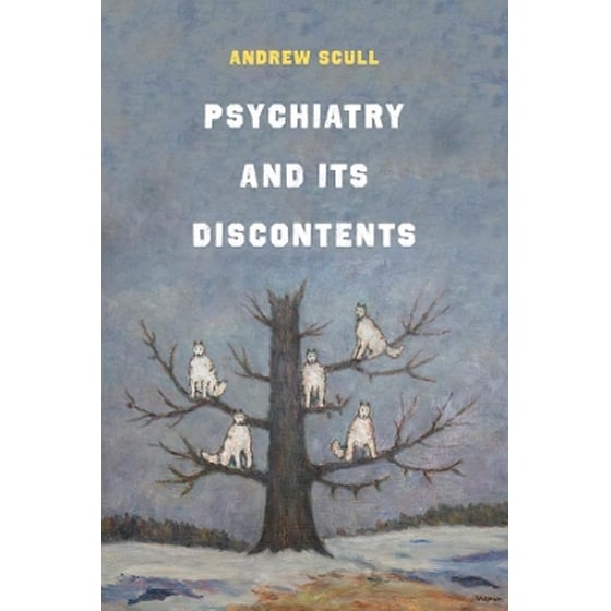 Psychiatry and Its Discontents image 0