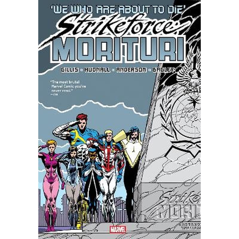 Strikeforce: Morituri Omnibus