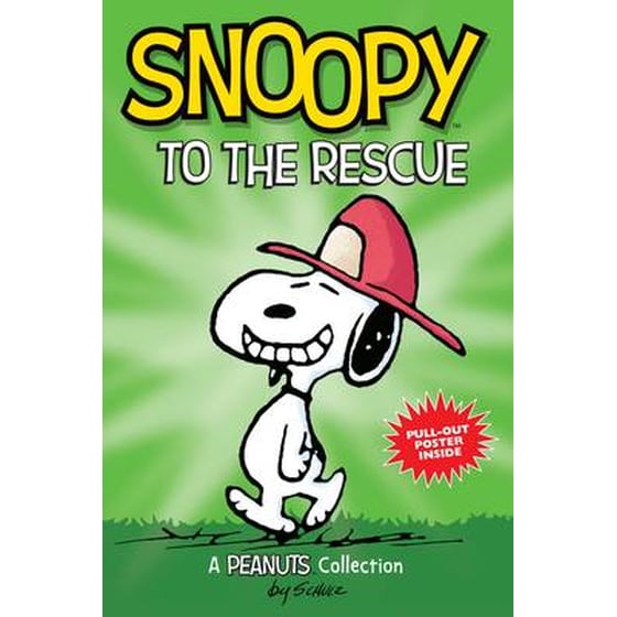 Snoopy to the Rescue (PEANUTS AMP! Series Book 8) image 0