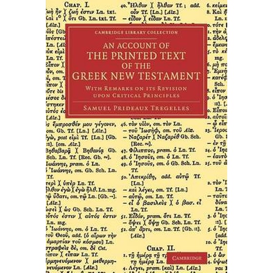 Account of the Printed Text of the Greek New Testament image 0