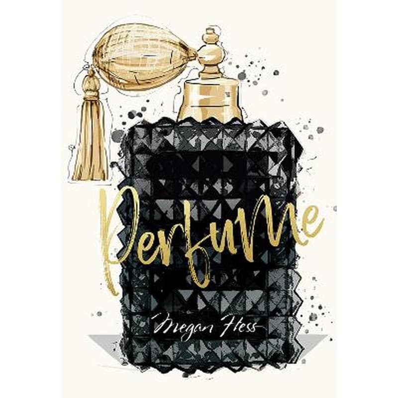Megan Hess: Perfume