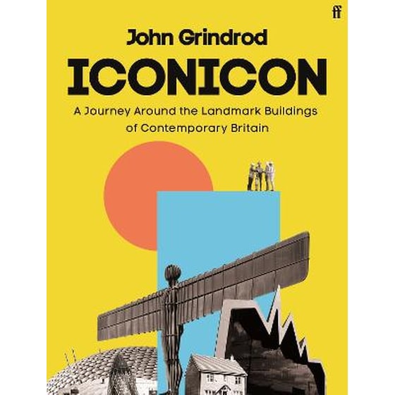 Iconicon : A Journey Around the Landmark Buildings of Contemporary Britain image 0