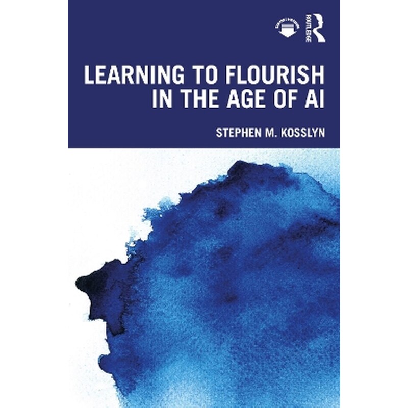 Learning to Flourish in the Age of AI
