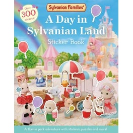 Sylvanian Families: A Day in Sylvanian Land Sticker Book