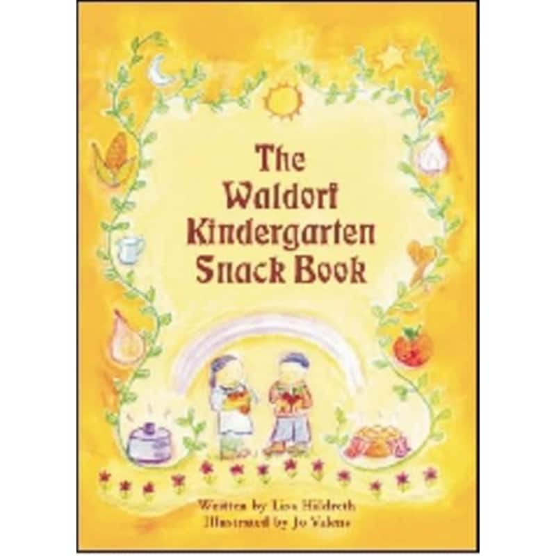 Waldorf Kindergarten Snack Book