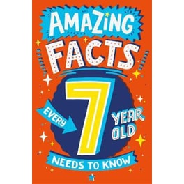 Amazing Facts Every 7 Year Old Needs to Know