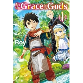 By the Grace of the Gods: ,Vol. 1
