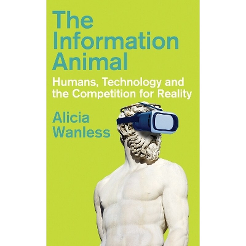 The Information Animal