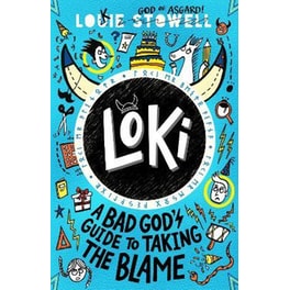 Loki: A Bad God's Guide to Taking the Blame