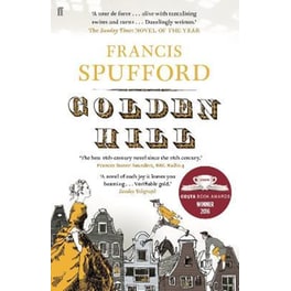 Golden Hill :Best book of the century' Richard Osman