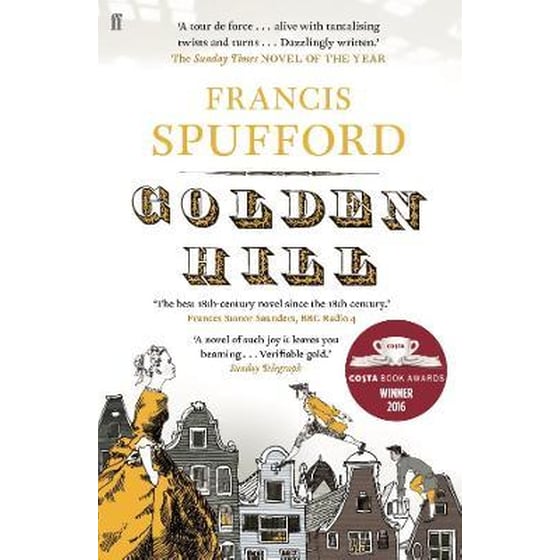 Golden Hill :Best book of the century' Richard Osman image 0