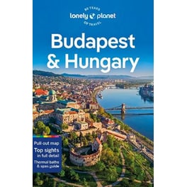 Lonely Planet Budapest & Hungary