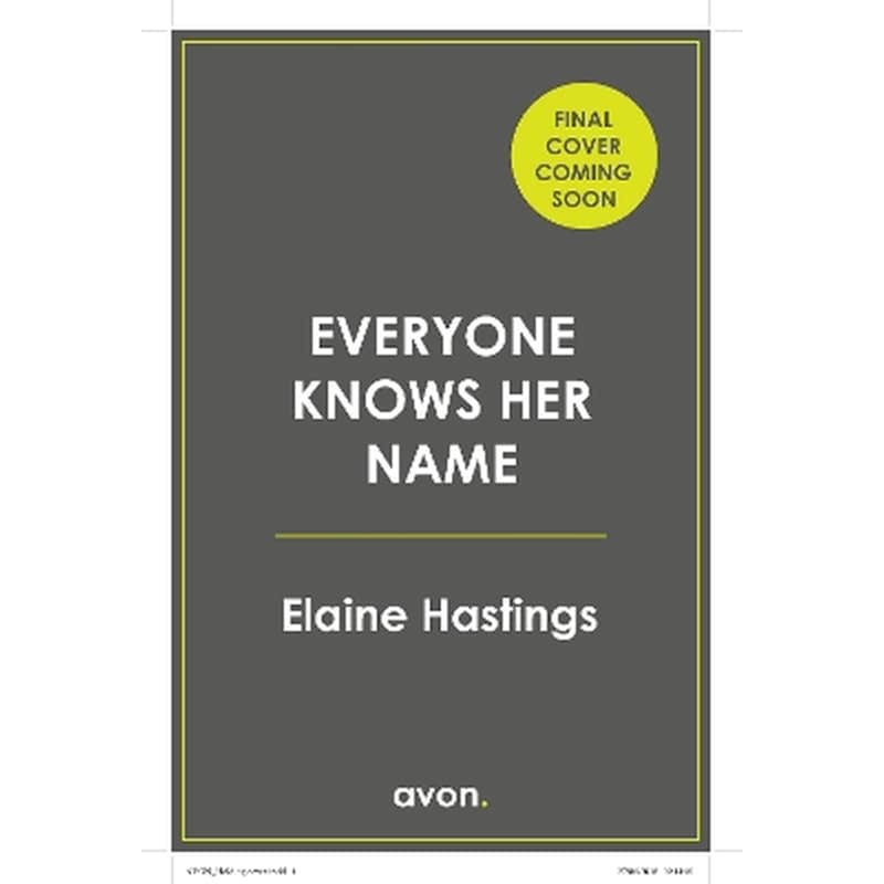 Everyone Knows Her Name