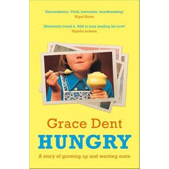 Hungry : The Highly Anticipated Memoir from One of the Greatest Food Writers of All Time image 0