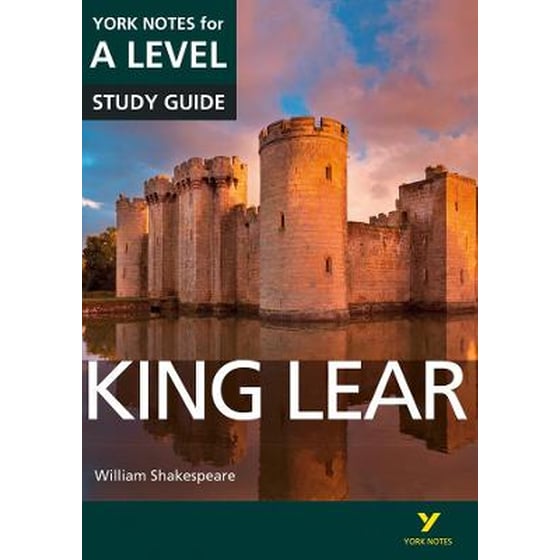 King Lear: York Notes for A-level everything you need to catch up, study and prepare for and 2023 and 2024 exams and assessments image 0