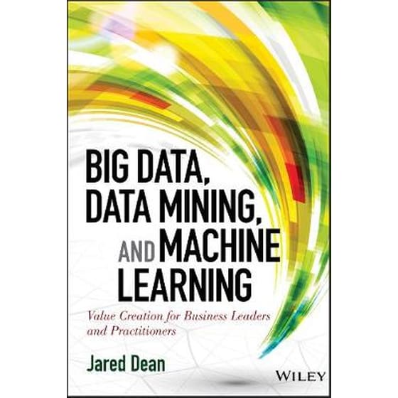 Big Data, Data Mining, and Machine Learning image 0
